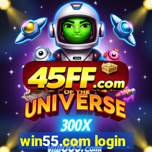 win55.com login